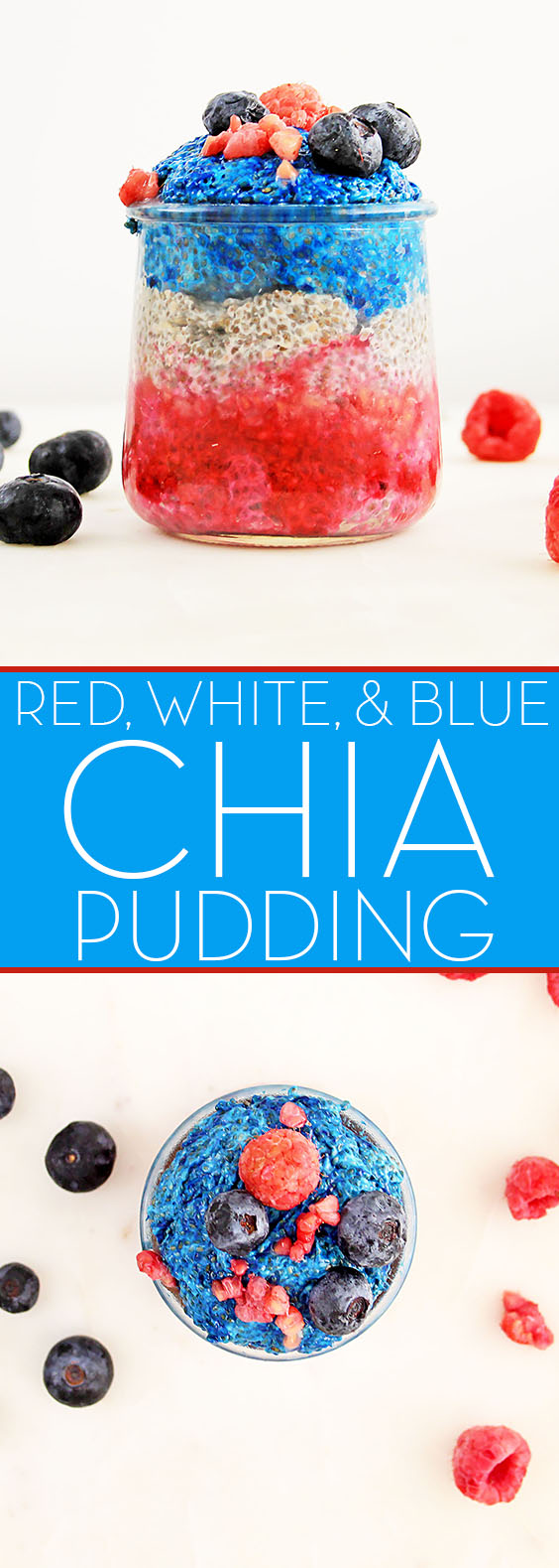 RED, WHITE AND BLUE CHIA PUDDING Recipe