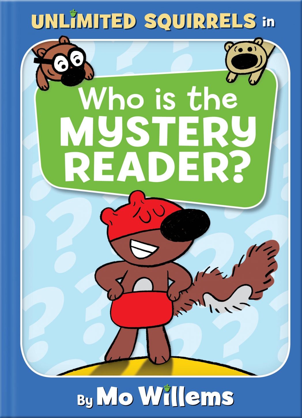 Unlimited Squirrels: Mystery Reader