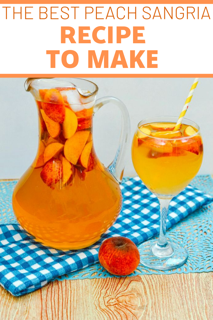 The Most Delicious Peach Sangria Recipe!