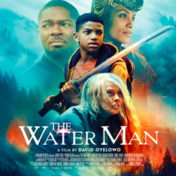 The Water Man Movie Review!