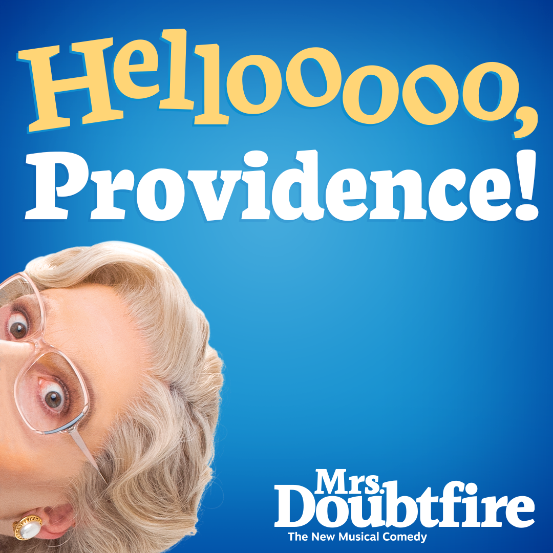 Mrs Doubtfire Touring Broadway Show At PPAC RI Ticket Giveaway The mrs-doubtfire-touring-broadway-show-at-ppac-ri-ticket-giveaway-the